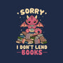 I Don’t Lend Books-Unisex-Basic-Tee-NMdesign