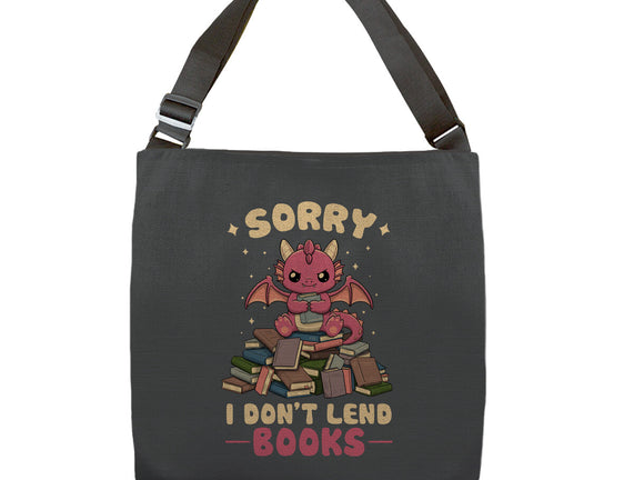 I Don’t Lend Books