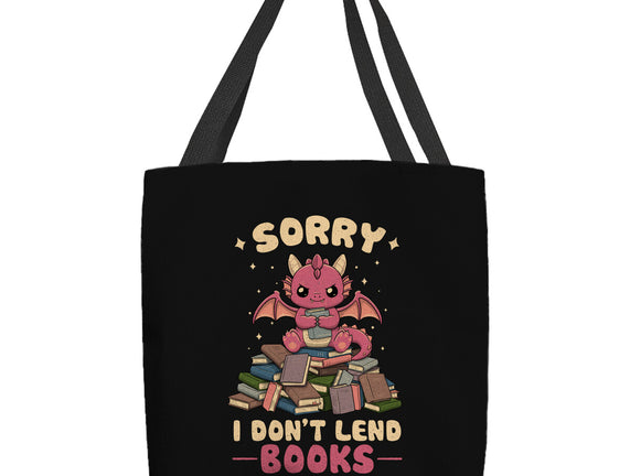 I Don’t Lend Books