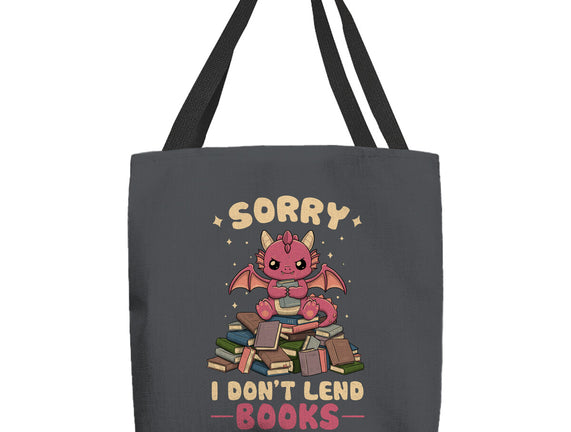 I Don’t Lend Books