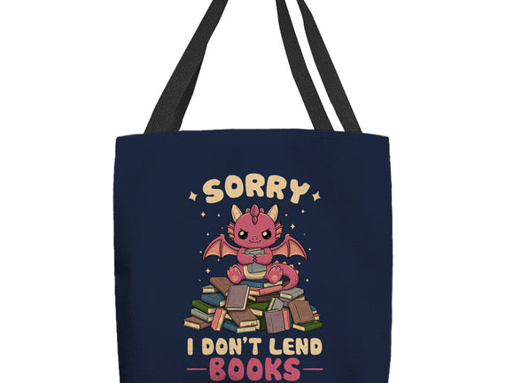 I Don’t Lend Books