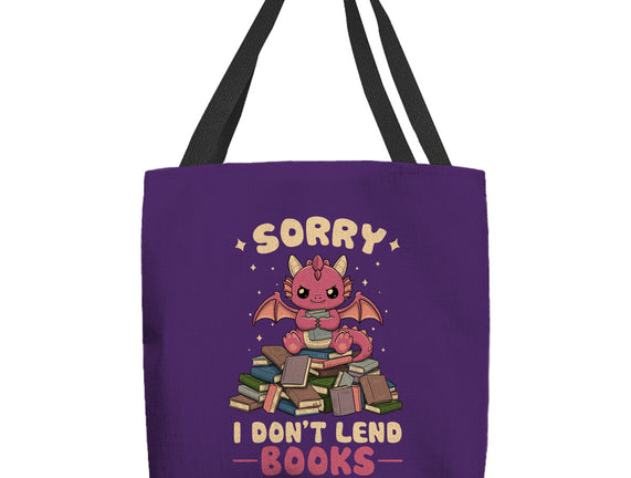 I Don’t Lend Books