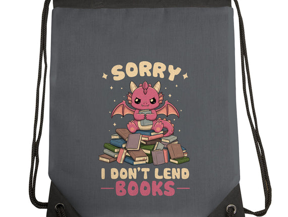 I Don’t Lend Books