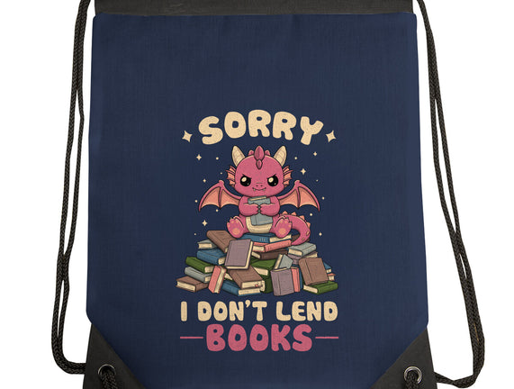 I Don’t Lend Books
