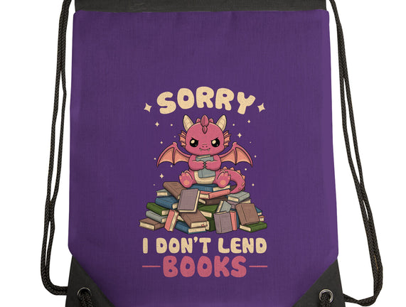 I Don’t Lend Books