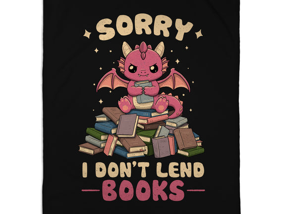 I Don’t Lend Books