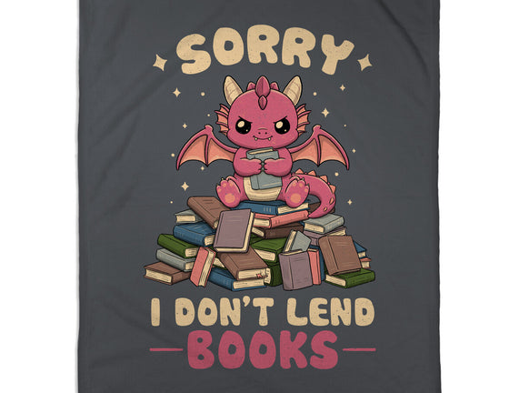I Don’t Lend Books