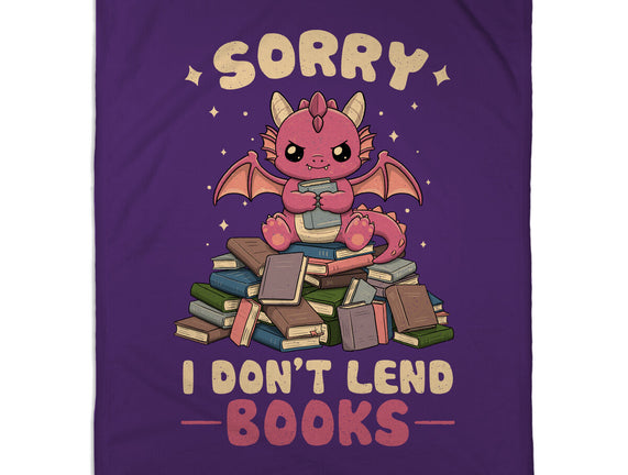 I Don’t Lend Books