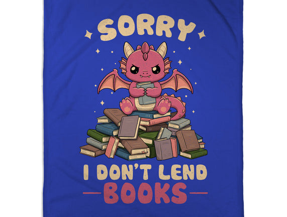 I Don’t Lend Books
