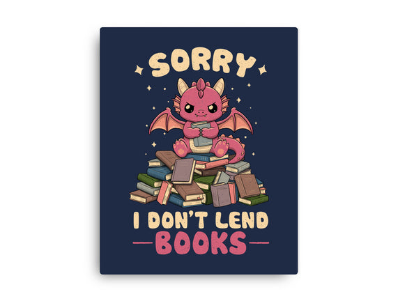 I Don’t Lend Books