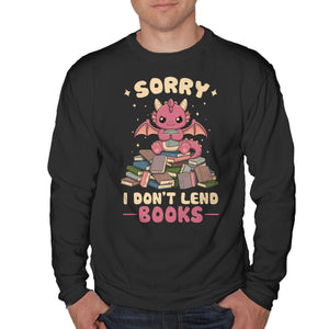 I Don’t Lend Books
