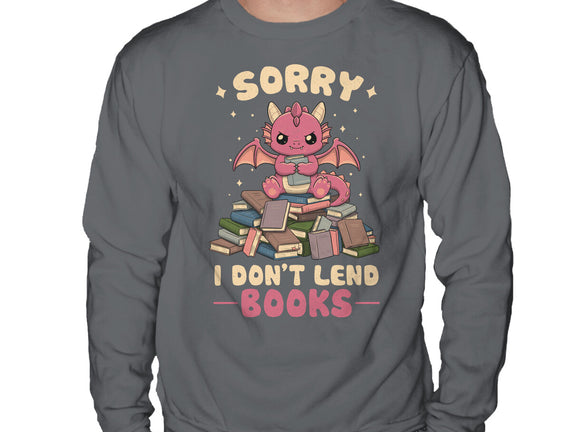 I Don’t Lend Books
