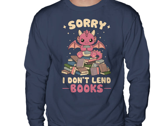 I Don’t Lend Books