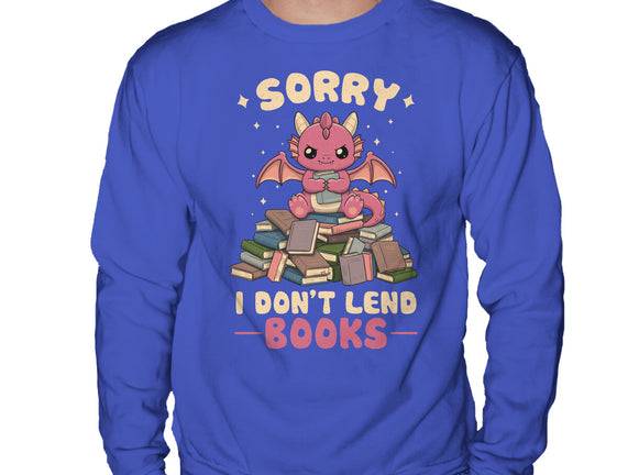 I Don’t Lend Books
