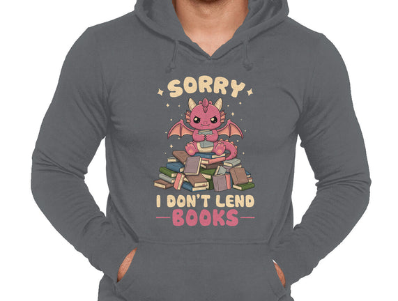 I Don’t Lend Books