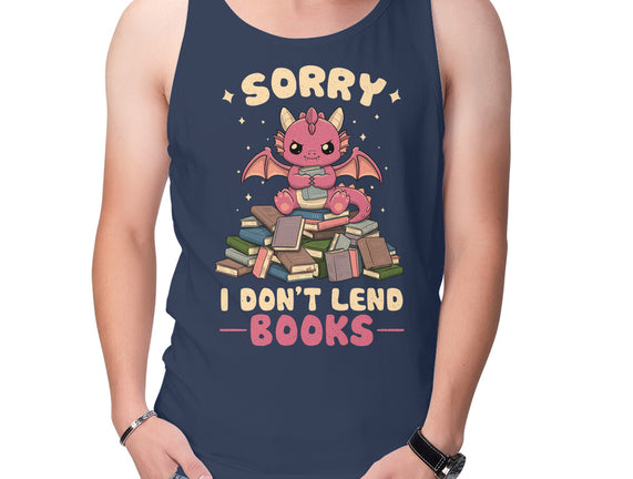 I Don’t Lend Books