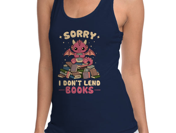 I Don’t Lend Books