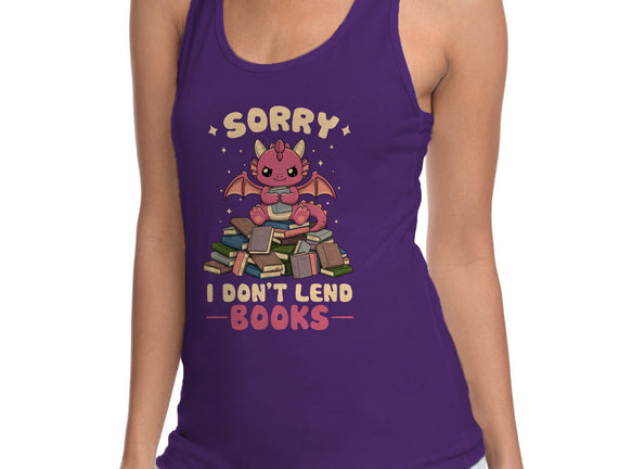 I Don’t Lend Books