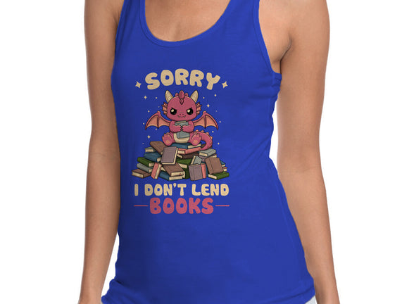 I Don’t Lend Books