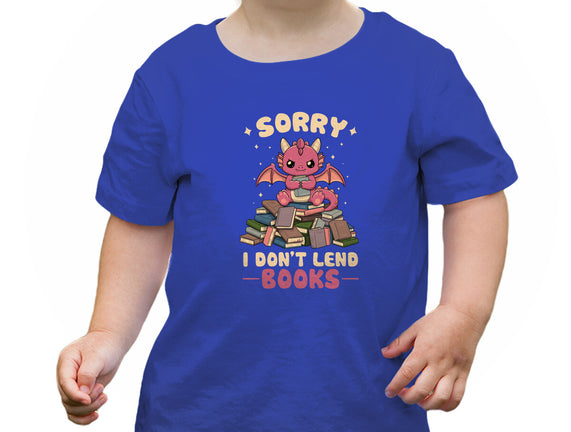 I Don’t Lend Books