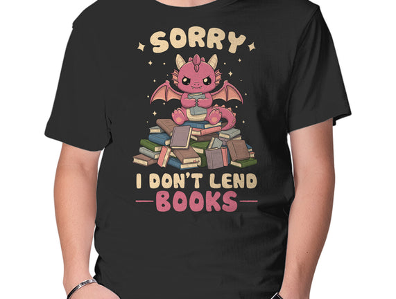 I Don’t Lend Books