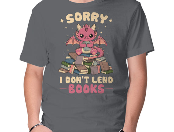 I Don’t Lend Books