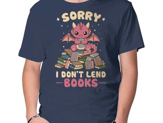 I Don’t Lend Books