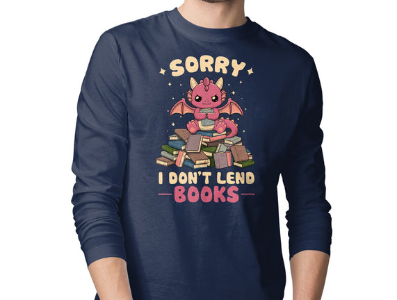 I Don’t Lend Books
