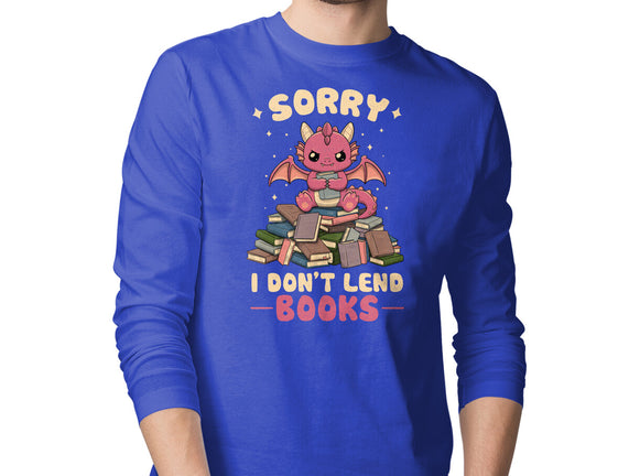 I Don’t Lend Books