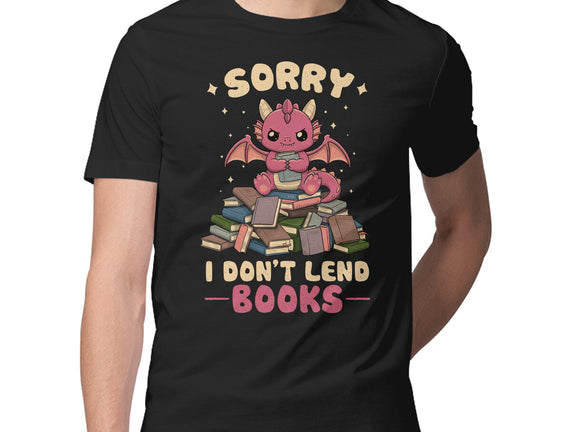I Don’t Lend Books