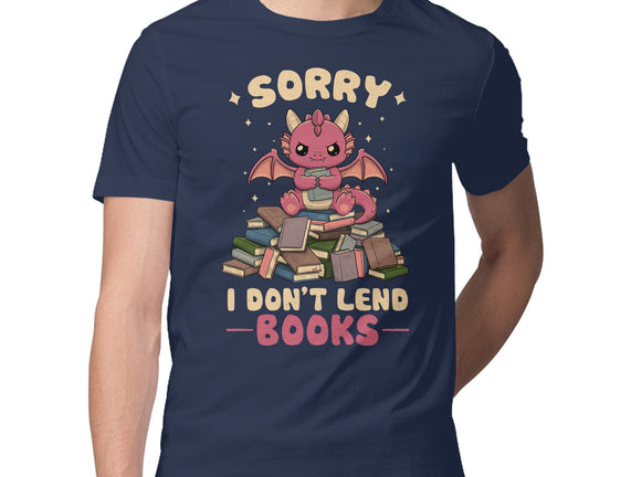 I Don’t Lend Books