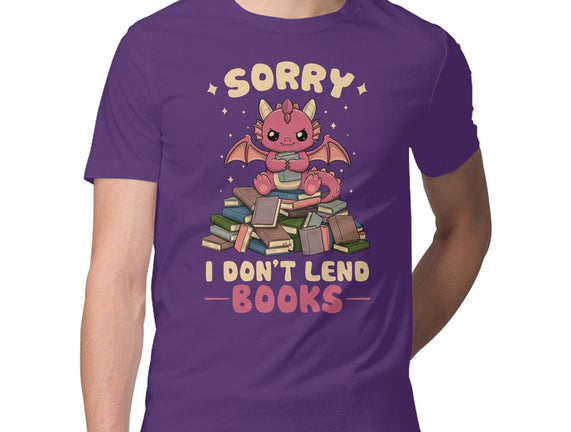 I Don’t Lend Books