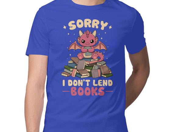 I Don’t Lend Books