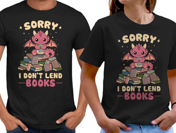I Don’t Lend Books