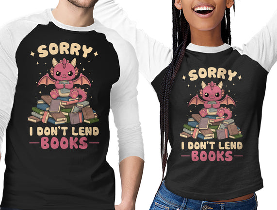 I Don’t Lend Books