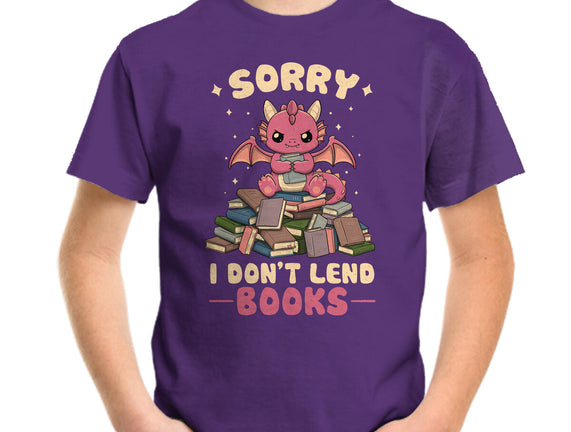 I Don’t Lend Books