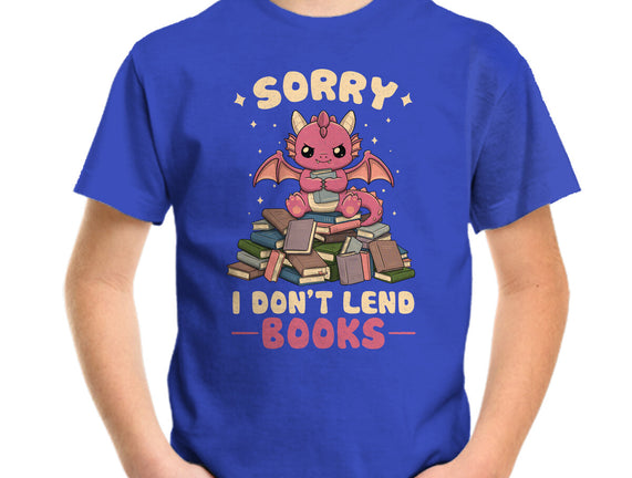 I Don’t Lend Books