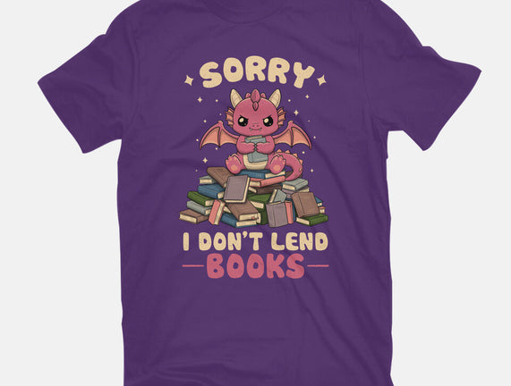 I Don’t Lend Books
