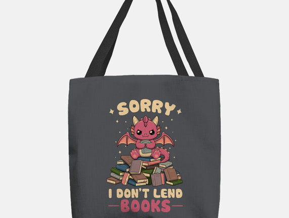 I Don’t Lend Books