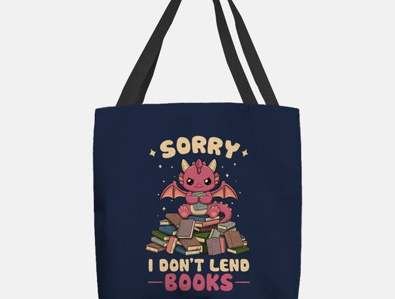 I Don’t Lend Books