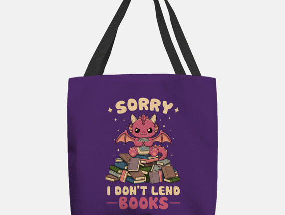 I Don’t Lend Books