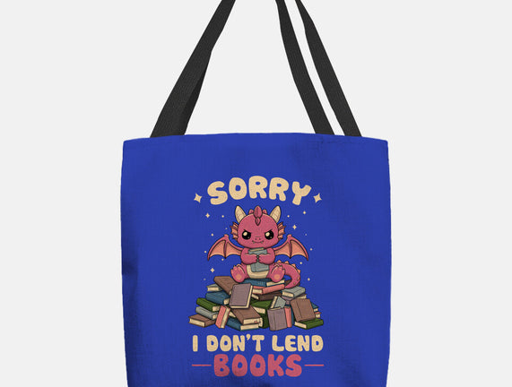 I Don’t Lend Books