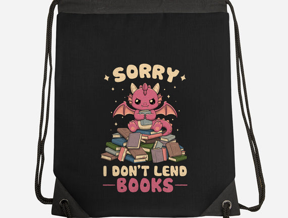 I Don’t Lend Books