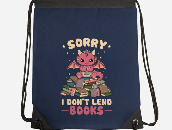 I Don’t Lend Books