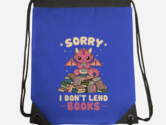 I Don’t Lend Books
