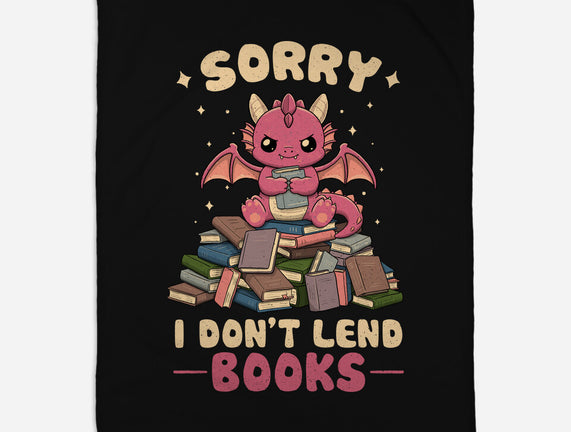 I Don’t Lend Books