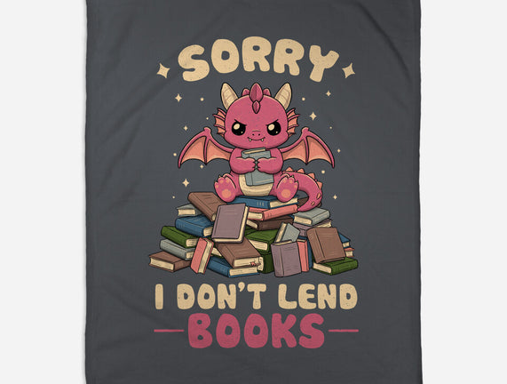 I Don’t Lend Books