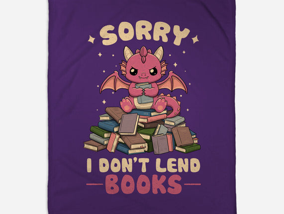 I Don’t Lend Books