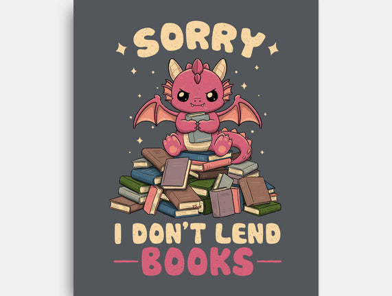 I Don’t Lend Books