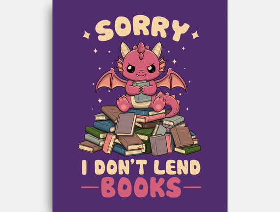 I Don’t Lend Books